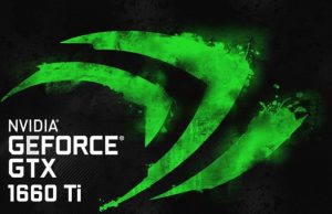 Nvidia GeForce GTX 1660 Ti Çıkış Tarihi Sızdırıldı!