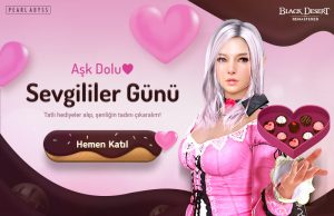 Gerçek Aşkı Black Desert Türkiye ve MENA’da Bul!