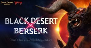 Dünyaca ünlü anime Berserk Black Desert Türkiye ve MENA’da!