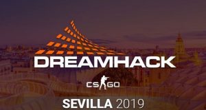 DreamHack Open Sevilla 2019 Takımları Belli Oldu
