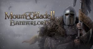 Gaming İstanbul’dan Mount & Blade II Sürprizi
