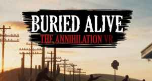 Türk Yapımı Oyunlar: Buried Alive: The Annihilation VR Çıktı!