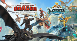 DreamWorks Ejderhanı Nasıl Eğitirsin: Gizli Dünya’sı Lords Mobile Evreninde!