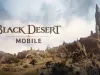 Black Desert Mobile Aktarım Becerilerini ve Yeni Bölge "Sherekhan Diyarı"nı Tanıttı