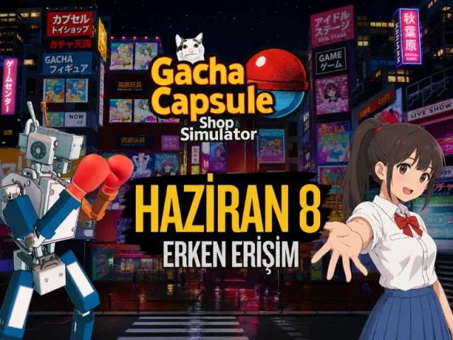 gamer-in-turkey-gacha-capsule-shop-simulator-akihabara-japonyanin-yeni-viral-hiti-oldu